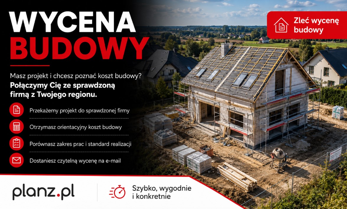 Wycena budowy domu